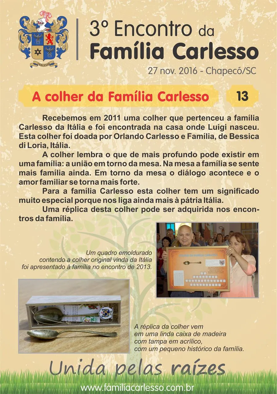 História da Família Carlesso, painel 13: A colher da Família Carlesso